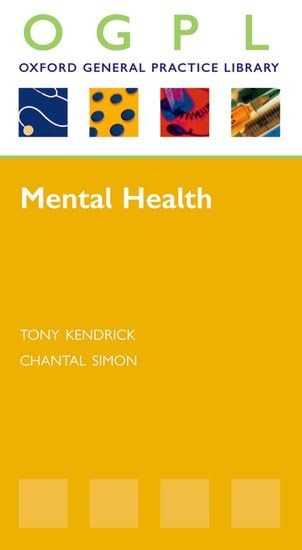 Mental Health (OXFORD GP LIBRARY SERIES P)