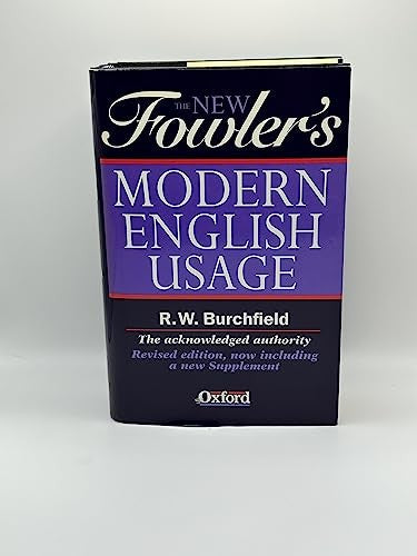 The New Fowler's Modern English Usage