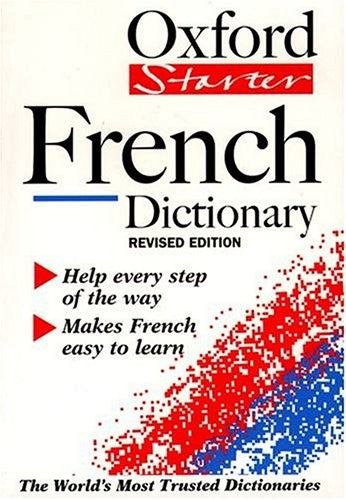 The Oxford Starter French Dictionary