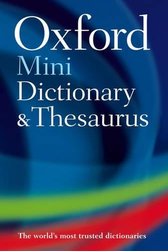 Oxford Mini Dictionary and Thesaurus