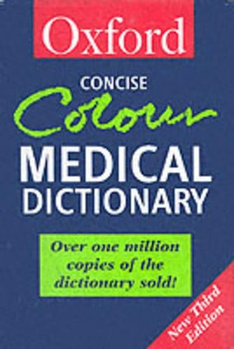 Concise Colour Medical Dictionary