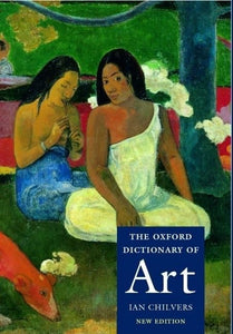 The Oxford Dictionary of Art 