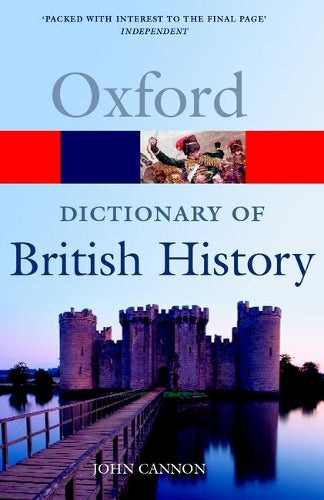 A Dictionary of British History