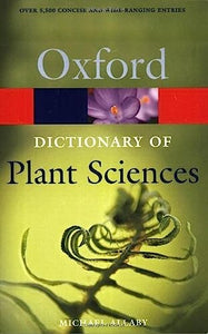 A Dictionary of Plant Sciences 