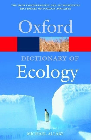 Oxford Dictionary of Ecology