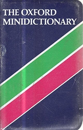 The Oxford Minidictionary