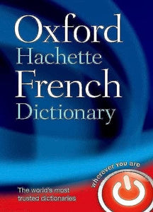 Oxford-Hachette French Dictionary 