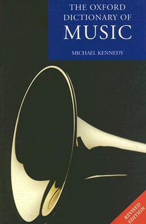The Oxford Dictionary of Music