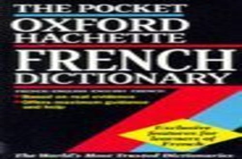 The Pocket Oxford-Hachette French Dictionary