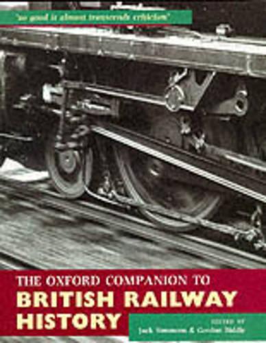 The Oxford Companion to British Railway History