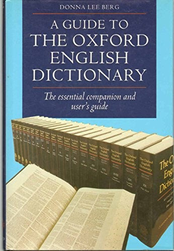 A Guide to the "Oxford English Dictionary"