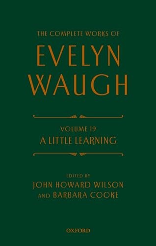 The Complete Works of Evelyn Waugh: A Little Learning