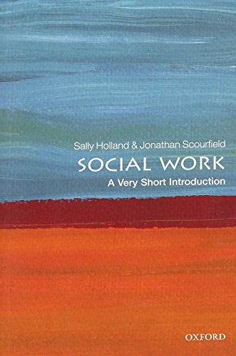 Social Work: A Very Short Introduction