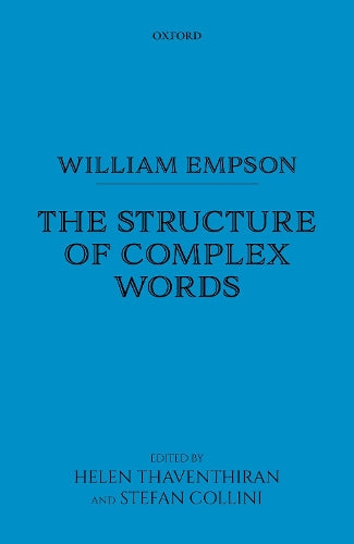 William Empson: The Structure of Complex Words