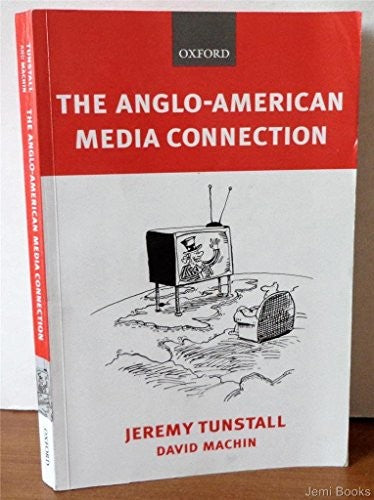 The Anglo-American Media Connection