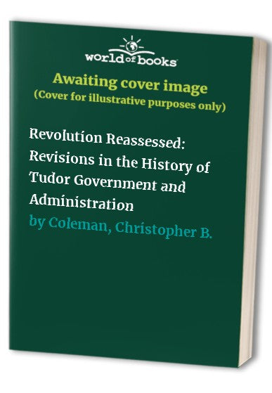 Revolution Reassessed