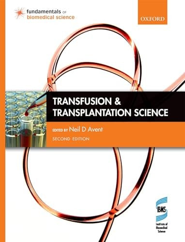 Transfusion and Transplantation Science