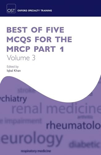 Best of Five MCQs for the MRCP Part 1 Volume 3