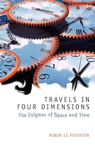 Travels in Four Dimensions