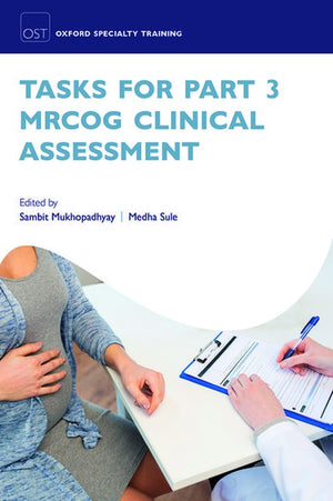 Tasks for Part 3 MRCOG Clinical Assessment