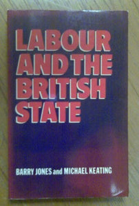 Labour and the British State 