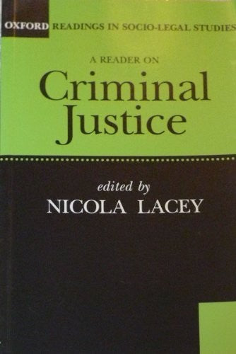 A Reader on Criminal Justice