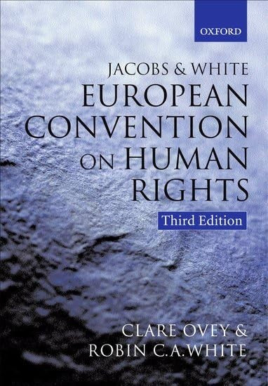 The European Convention on Human Rights