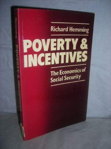 Poverty and Incentives