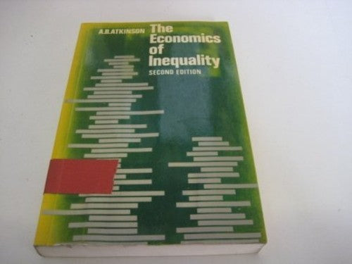 The Economics of Inequality