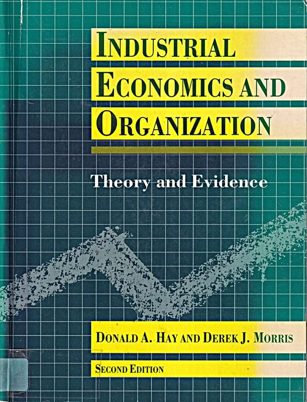 Industrial Economics and Organization