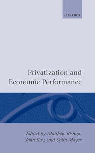 Privatization and Economic Performance 