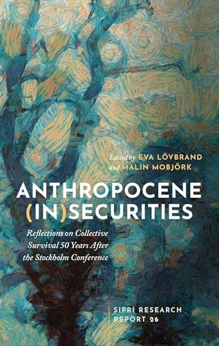 Anthropocene (In)securities
