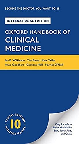 Oxford Handbook Of Clinical Medicine 10ed 2017 [Paperback] [Jan 01, 2017] Tim raine, Kate Wiles, Anna Goodhart, Catriona hall Ian B. Wilkinson