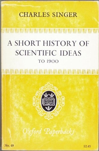 Short History of Scientific Ideas to 1900