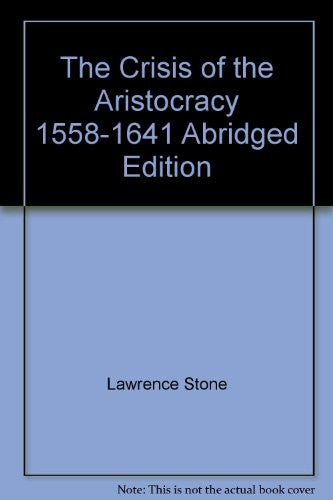 Crisis of the Aristocracy, 1558-1641