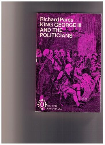 King George III and the Politicians