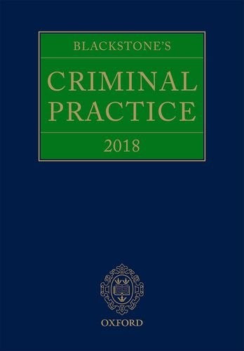 Blackstone's Criminal Practice 2018 Hardback with supplements