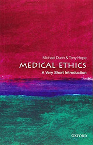 Medical Ethics: A Very Short Introduction 