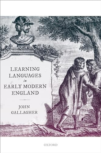 Learning Languages in Early Modern England