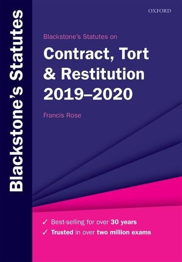 Blackstone's Statutes on Contract, Tort & Restitution 2019-2020