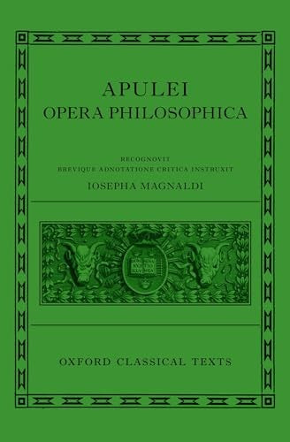 Apuleius: Philosophical Works (Apulei Opera Philosophica)