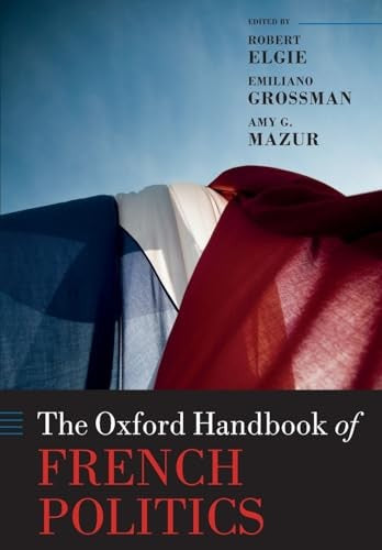 The Oxford Handbook of French Politics