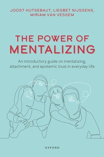 The Power of Mentalizing