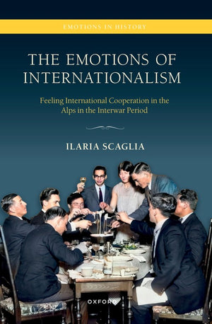 The Emotions of Internationalism