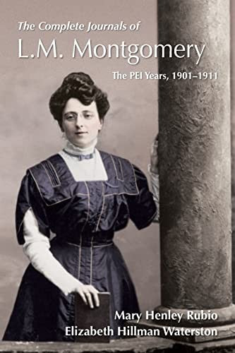 The Complete Journals of L.M. Montgomery