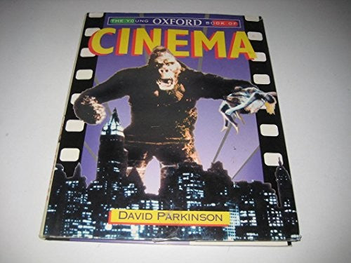 The Young Oxford Book of Cinema