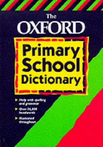 The Oxford Primary School Dictionary