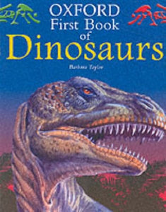 Oxford First Book of Dinosaurs 