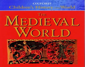 The Oxford Children's History of the World 