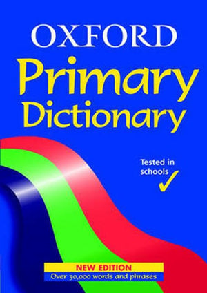OXFORD PRIMARY DICTIONARY